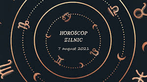 This year is truly about new beginnings! Horoscop Zilnic 7 August 2021 Youtube