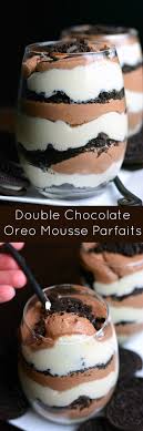 These Amazing Double Chocolate Mousse Parfaits Are Perfect For Sharing With Someone Special Two Types Of Lighter Than Ai Oreo Recipes Parfait Recipes Desserts