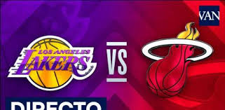Nba Finals Los Angeles Lakers Miami Heat Resumen Del Primer Partido En Directo