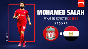 Maybe you would like to learn more about one of these? Mohamed Salah What To Expect In 2021 22 Goal Com