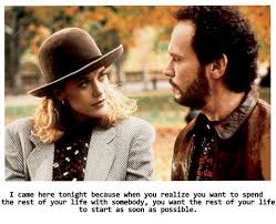 When Harry Met Sally Because When You Realize You Want To Spend The Rest Of Your Life With Someone Yo When Harry Met Sally Romantic Movies Harry Met Sally
