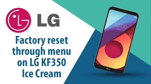 Factory Reset on LG KF350?