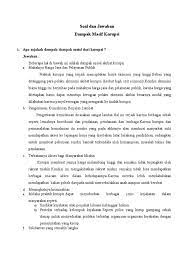 Dari pernyataan di bawah ini, manakah yang lebih tepat dan perlu menjadi polapikir pns yang anti korupsi: Soal Essay Pendidikan Anti Korupsi
