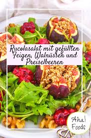 Rucolasalat Mit Feigen Und Preiselbeeren Herbstlich Bunt Aha Foods Rezept Rezepte Rezeptideen Lebensmittel Essen