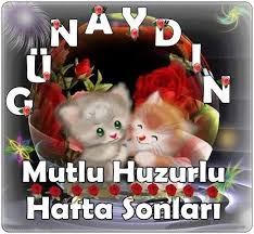 hafta sonu resim 9 gunaydin resim mutlu