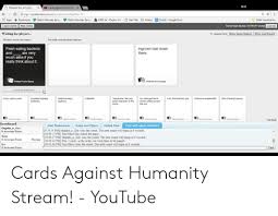 Pretend you're xyzzy is another cards against humanity clone that will be your favorite if you're a fan of the depth of the game. Mid Pretend You Re Xyzzy Cards Against Humanity Pyx 2pretendyourexyzzygamejsp Game 76 New Tab History Shorts Google Docs Watch Monster Episo Watch Monster Episo D D 5e Players Har Apps Bookmarks Other Bookmarks Leave Game Stop Game