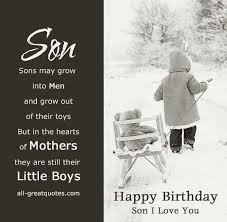Someone's mom has 4 sons: Mother To Son Birthday Quotes Quotesgram