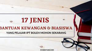 Anda dah mohon biasiswa pelajaran? 17 Jenis Bantuan Kewangan Biasiswa Pelajar Ipt Yang Anda Boleh Mohon Sekarang Edu Bestari