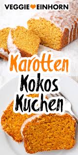 Karotten Kokos Kuchen Rezept In 2020 Karotten Kuchen Mohrenkuchen Karottenkuchen