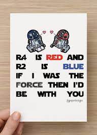 Here are over 100 of the best star wars quotes, with famous force catchphrases and sayings from yoda, darth vader, luke, and han solo. Star Wars Valentines Day Card R2d2 R4d4 Funny Vday Card Star Wars Valentines Nerdy Valentines Geek Valentine
