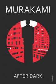 Haruki Murakami's “After Dark” | The Daily Star