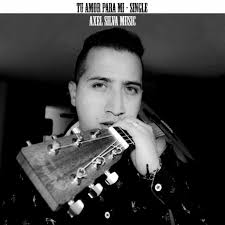 Download Axel Silva Music album songs: Tu amor, Para mi