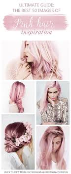 Pink Hair 50 Best Hairstyles Hair Dye Techniques Pink Hair Dye Pastel Pink Hair