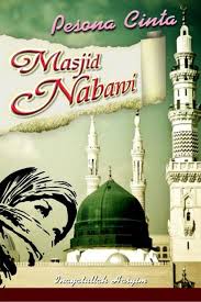 Masjid nabawi, adalah salah satu mesjid terpenting yang terdapat di kota madinah, arab saudi karena dibangun oleh nabi muhammad saw. Pesona Cinta Masjid Nabawi Dakwatuna Com
