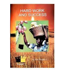 Life was hard and with so many mouths to feed, the children began working from an early age. Hard Work And Success Prose Form 2 4eme Et 3eme Caurimart