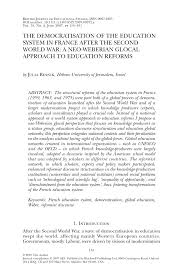 Check spelling or type a new query. Pdf The Democratisation Of The Education System In France After The Second World War A Neo Weberian Glocal Approach To Education Reforms