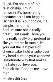 Pain the bring s02e05 subtitles subs pick anatomy mcdreamy montgomery addison shepherd ellen. Meredith Grey Quotes Pick Me Choose Me Quotesgram