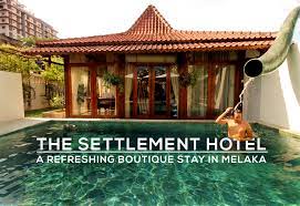 #6 of 236 hotels in melaka. The Settlement Hotel A Refreshing Retreat In Historic Melaka