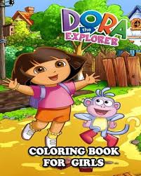 Games for boys, girls, kids and adults. Dora The Explorer Coloring Book For Girls Great Activity Book To Color All Your Favorite Dora The Explorer Characters Paperback Auntie S Bookstore