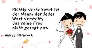Eine hochzeit ist eines der romantischsten und schönsten tage im leben eines verliebten paares. Weisheit Spruche Hochzeit Lustige Spruche Hochzeit Lustige Spruche Zur Hochzeit