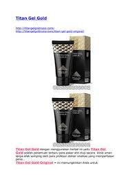 Adakah efek samping dari penggunaan titan gel. Titan Gel Gold By Titangelusa Com Issuu
