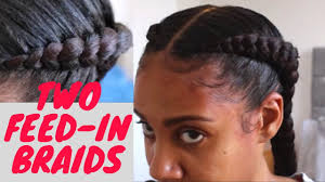 Two cornrows require a rather luxuriant mane in addition to. Two Feed In Braids Tutorial Two Cornrows On Natural Hair Youtube