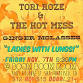Tori Roze & The Hot Mess with Ginger Molasses event image