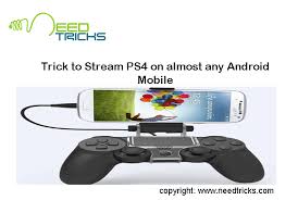 Remote play es parte de la actualización 3.50 de ps4, y trae a la pantalla de nuestro ordenador la mayor parte del catálogo de la consola de . Trick To Stream Ps4 On Almost Any Android Mobile Need Tricks