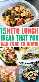 15 Keto Lunch Ideas That You Can Take To Work Easy Low Carb Lunches Keto Meal Plan Lunch Recipes
