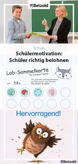 Wie Sie Schuler Richtig Belohnen In 2020 Schuler Lehrer Tipps Belohnungssystem Kinder