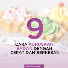 «macam mana nak kurus, asal makan sahaja tambah nasi 3 pinggan. 9 Cara Kuruskan Badan Dengan Cepat Berkesan Audela