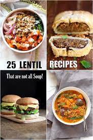 May 17, 2016 · updated: 25 Easy Lentil Recipes That Are Not All Lentil Soup Vegan Richa