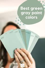 Gray Green Paint Colors To Try Making