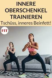 Einige träumen von einem flachen bauch und andere von schlanken beinen. Innere Oberschenkel Trainieren Effektives Workout Ohne Gerate