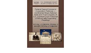 Welcome to national commercial bank's online banking. Federal Deposit Insurance Corporation Petitioner V Continental Illinois National Bank And Trust Company Of U S Supreme Court Transcript Of Record With Supporting Pleadings Coburn Royal L Mayer Frank D Amazon De Bucher