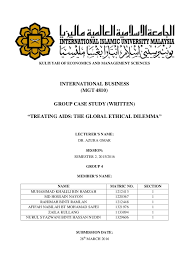 Taking difficulty of cases into account. Case Study Treating Aids The Global Ethical Dilemma Mgt4810