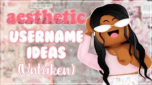 Aesthetic Roblox Username Ideas 2020 Untaken Youtube