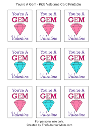 How is it that these two beautiful women can have such a huge impact on my heart? Kids Valentines Cards You Re A Gem Free Printable