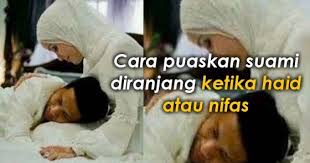 Walau masih newbie tapi aku mau berbagi sedikit tips agar kehidupan suami istri. Hati Kering Info Menarik Cara Puaskan Suami Diranjang Ketika Haid Atau Nifas