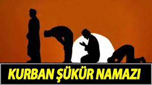 Kurban kesildikten sonra kılınacak namaz. Kurban Kestikten Sonra Namaz Kilinir Mi Kurban Kesildikten Sonra Namaz Kilmak Gerekir Mi Sukur Namazi Nasil Kilinir Kocaeli Denge