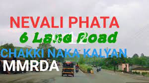Mmrda 6 Lane Road Widening Of Nevali Phata To Chakki Naka Badlapur Pipeline Road To Ideal Collage Youtube Farmers were protesting against a proposed defence airport at nevali, about 45 km northeast of mumbai. mmrda 6 lane road widening of nevali phata to chakki naka badlapur pipeline road to ideal collage