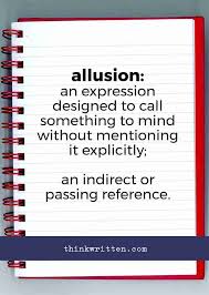 Allusion Examples How To Use This Technique In Your Writing Allusion Literary Allusion Allusion Examples