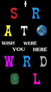 1920x1080 art astroworld desktop wallpaper (1080p) : Wish You Were Here Astroworld 1080x1920 Wallpaper Teahub Io