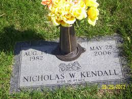 Nicholas Wayne Kendall (1982-2006)