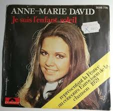 N473 Vinyl 45 RPM Anne Marie David Je Suis L' Child Soleil, Eurovision