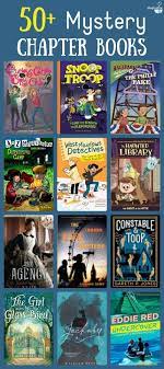 So grab your deerstalker hat, magnifying glass, and prepare to go sleuthing. 60 Mystery Chapter Books For Kids Chapter Books Mystery Books Books