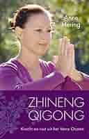 Zhineng Qigong: kracht en rust uit het Verre Oosten : Hering, Anne:  Amazon.de: Bücher