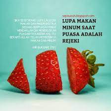 Lupa Makan Atau Minum Saat Puasa Adalah Rejeki Lupa Minum Saat Puasa Lupa Makan Membatalkan Puasa Hal Yang Membatalkan P Makanan Minuman Makanan Dan Minuman