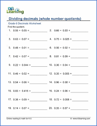 Working with decimals may seem a bit complex but the various operations using decimal numbers is quite similar to the operations using whole numbers. Grade 6 Division Of Decimals Worksheets Free Printable K5 Learning