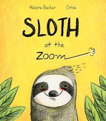 Sloth At The Zoom Book Review Sloth Book Sloth Zoom Books